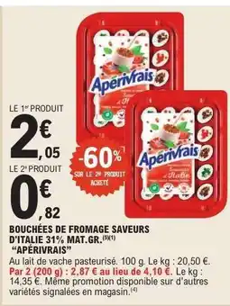 E.Leclerc Bouchées de fromage saveurs d'Italie 31% mat.gr. Apérivrais offre