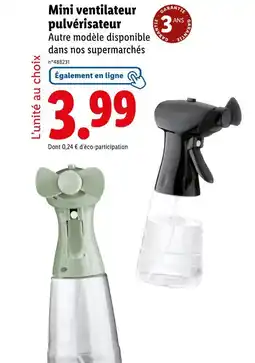 Lidl Mini ventilateur pulvérisateur offre