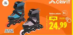 Lidl CRIVIT Rollers enfant offre