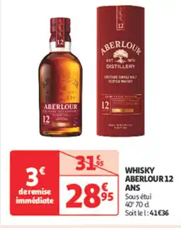 Auchan Supermarché ABERLOUR 12 ANS Whisky offre