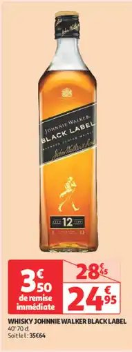 Auchan Supermarché BLACK LABEL Whisky johnnie walker offre
