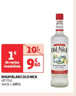 Auchan Supermarché OLD NICK Rhum blanc offre