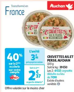 Auchan Supermarché AUCHAN Crevettes ail et persil offre