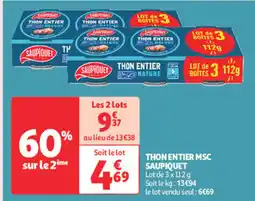 Auchan Supermarché SAUPIQUET Thon entier msc offre