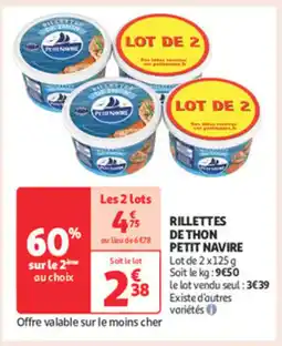 Auchan Supermarché PETIT NAVIRE Rillettes de thon offre