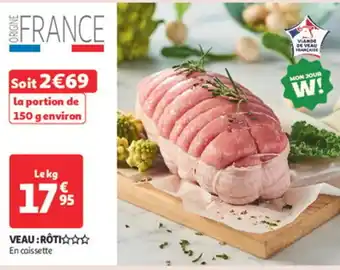 Auchan Supermarché Veau roti offre