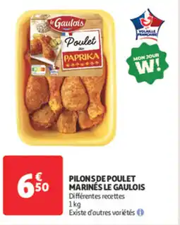 Auchan Supermarché LE GAULOIS Pilons de poulet marinés offre