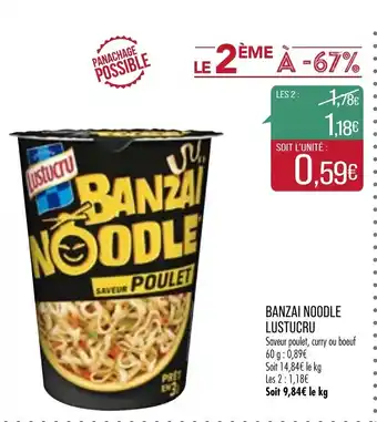 Banzai noodle lustucru
