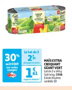 Auchan Supermarché GÉANT VERT Maïs extra croquant offre