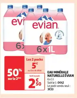 Auchan Supermarché ÉVIAN Eau minérale naturelle offre