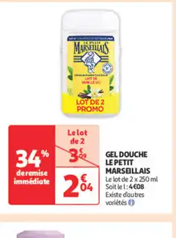 Auchan Supermarché LE PETIT MARSEILLAIS Gel douche offre