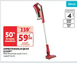 Auchan Supermarché QILIVE Aspirateur balai offre
