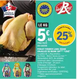 E.Leclerc Express Poulet fermier label rouge volailles du maine igp offre