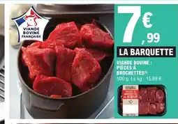 Viande bovine : pièces à brochettes