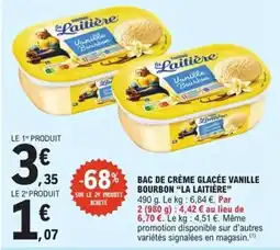 E.Leclerc Express LA LAITIÈRE Bac de crème glacée vanille bourbon offre