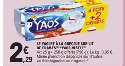 E.Leclerc Express YAOS NESTLE Le yaourt à la grecque sur lit de fraises offre
