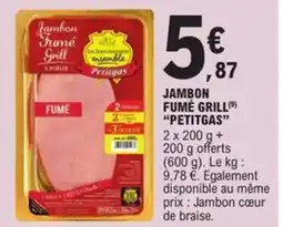 E.Leclerc Express PETITGAS Jambon fumé grill offre