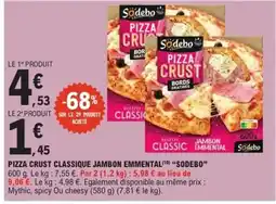 E.Leclerc Express SODEBO Pizza crust classique jambon emmental offre