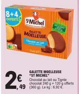 E.Leclerc Express ST MICHEL Gallettes moelleuse offre
