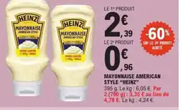 E.Leclerc Express HEINZ Mayonnaise american style offre