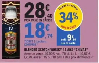 E.Leclerc Express CHIVAS Blended scotch whisky 12 ans offre