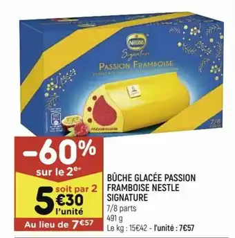 Leader Price Bûche glacée passion framboise nestle signature offre