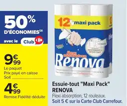 Cora x Carrefour Essuie-tout maxi pack renova offre