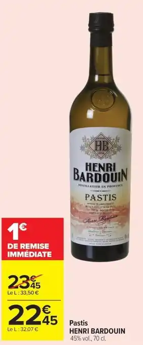 Carrefour Market HENRI BARDOUIN Pastis offre