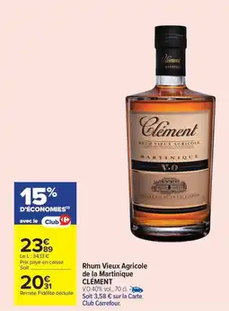 Carrefour Market CLÉMENT Rhum Vieux Agricole de la Martinique offre