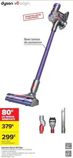 Cora x Carrefour Aspirateur dyson v8 origin offre