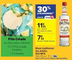 Carrefour Market OLD NICK Rhum traditionnel des Antilles offre