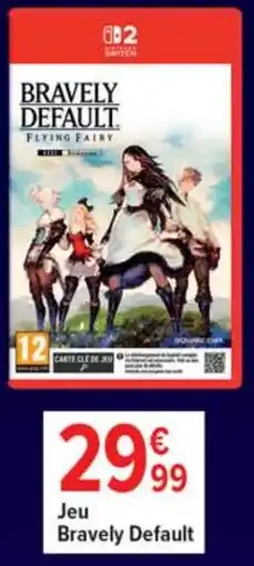 Cora x Carrefour Jeu bravely default offre