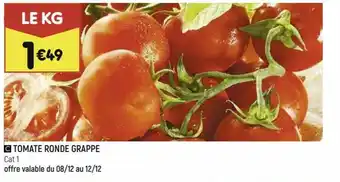Leader Price Tomate ronde grappe offre