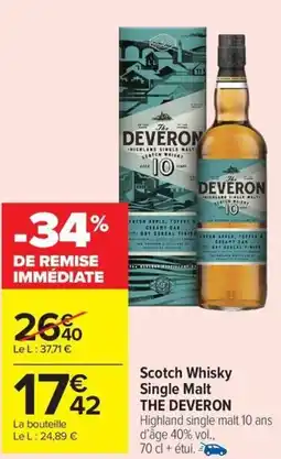Carrefour Market THE DEVERON Scotch Whisky Single Malt offre