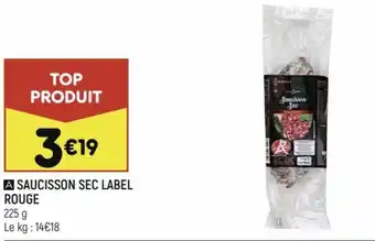 Leader Price Saucisson sec label rouge offre