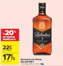 Carrefour Market BALLANTINE'S Blended Scotch Whisky offre