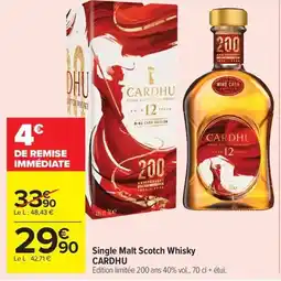 Carrefour Market CARDHU Single Malt Scotch Whisky offre