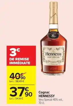Carrefour Market HENNESSY Cognac offre