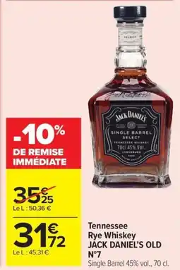 Carrefour Market JACK DANIEL'S Tennessee rye whiskey old offre