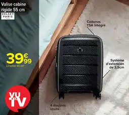 Cora x Carrefour Valise cabine rigide delsey paris offre