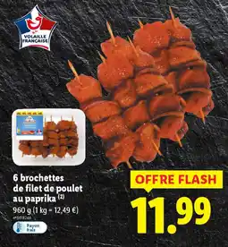 Lidl 6 brochettes de filet de poulet au paprika offre