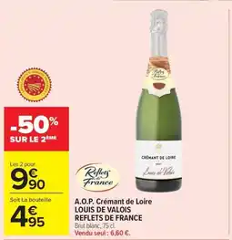 Carrefour Market LOUIS DE VALOIS REFLETS DE FRANCE A.O.P. Crémant de Loire offre