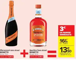 Carrefour Market MIONETTO Effervescent sans alcool + MIONETTO Aperitivo Sans alcool offre