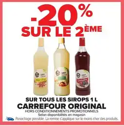 Carrefour Market CARREFOUR ORIGINAL Sur tous les sirops offre