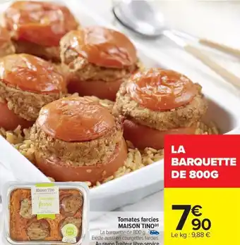 Carrefour Market MAISON TINO Tomates farcies offre