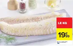Carrefour Market Dos de cabillaud offre