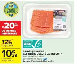 Carrefour Market 4 pavés de saumon acs filière qualité carrefour offre