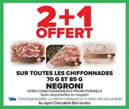 Carrefour Market NEGRONI Sur toutes les chiffonnades offre
