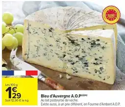 Carrefour Market Bleu d'Auvergne A.O.P offre