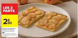 Carrefour Market Tarte fine aux abricots offre
